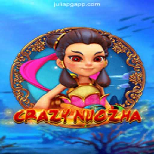Discover the Adventure of CrazyNuoZha: An Exciting Journey in the New Casino Game